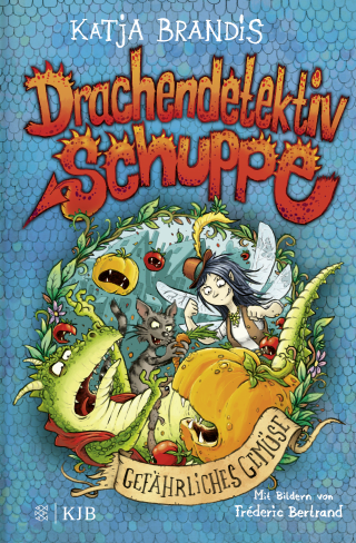 Buchcover von Drachendetektiv Schuppe – Gefährliches Gemüse