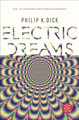 Buchcover von Electric Dreams: Die 10 Stories der Erfolgsserie