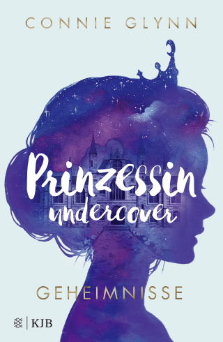 Buchcover von Prinzessin undercover – Geheimnisse: Band 1