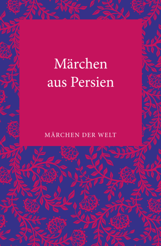 Buchcover von Märchen aus Persien: Märchen der Welt