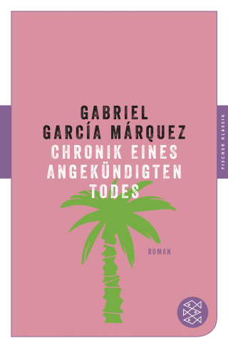 Buchcover von Chronik eines angekündigten Todes: Roman