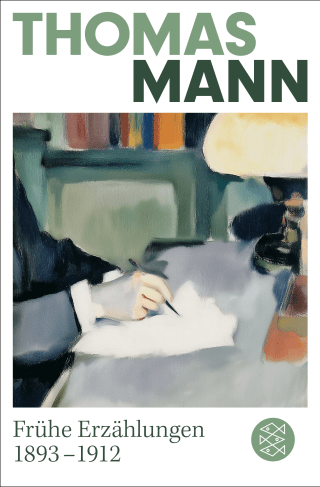 Frühe Erzählungen 1893-1912