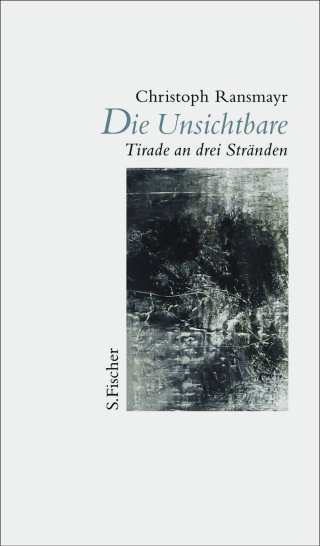Buchcover von Die Unsichtbare: Tirade an drei Stränden
