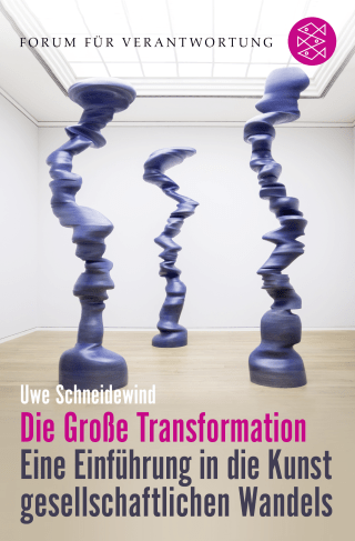 Buchcover von Die Große Transformation: Eine Einführung in die Kunst gesellschaftlichen Wandels