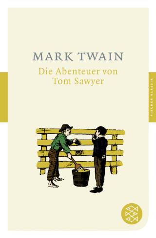 Buchcover von Die Abenteuer von Tom Sawyer: Roman