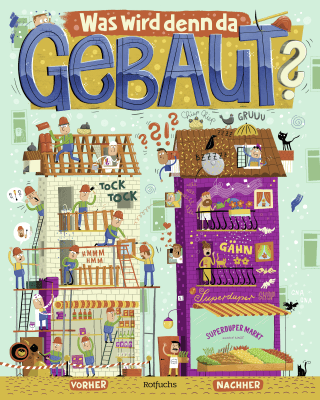 Buchcover von Was wird denn da gebaut?
