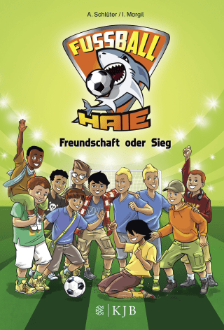Buchcover von Fußball-Haie – Freundschaft oder Sieg