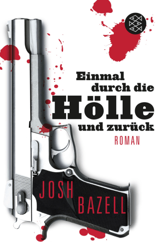 Buchcover von Einmal durch die Hölle und zurück: Roman