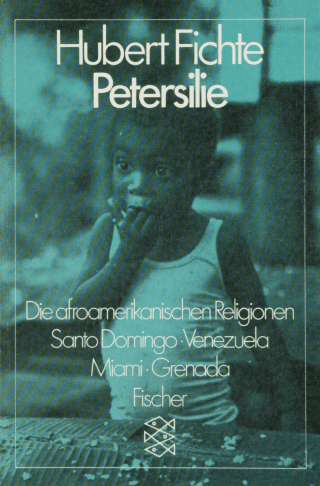 Buchcover von Petersilie: Die afroamerikanischen Religionen. Santo Domingo, Venezuela, Miami, Grenada