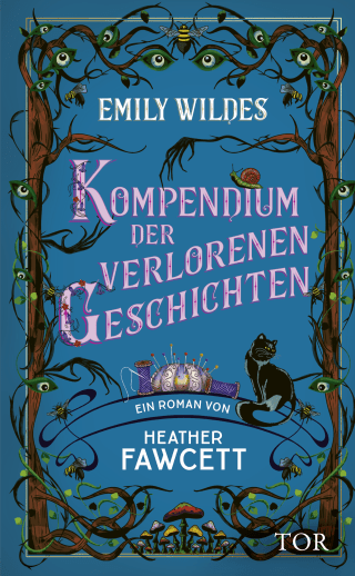 Buchcover von Emily Wildes Kompendium der verlorenen Geschichten