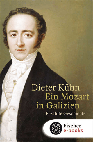 Ein Mozart in Galizien