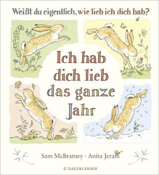 Buchcover von Weißt du eigentlich, wie lieb ich dich hab? Ich hab dich lieb das ganze Jahr