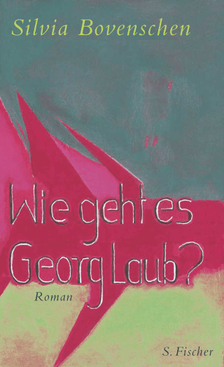 Wie geht es Georg Laub?