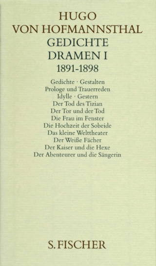 Gedichte. Dramen I. 1891-1898