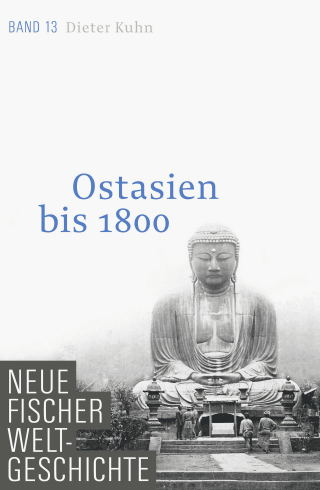 Neue Fischer Weltgeschichte. Band 13