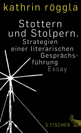 Stottern und Stolpern. Strategien einer literarischen Gesprächsführung