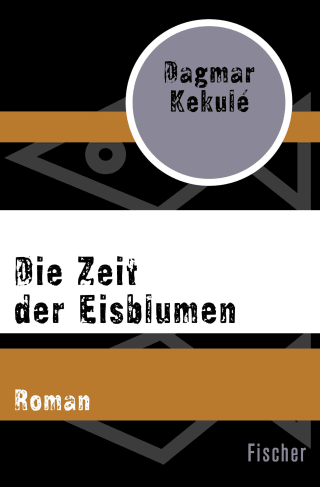 Die Zeit der Eisblumen