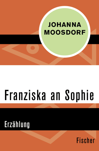 Franziska an Sophie