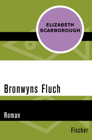 Bronwyns Fluch