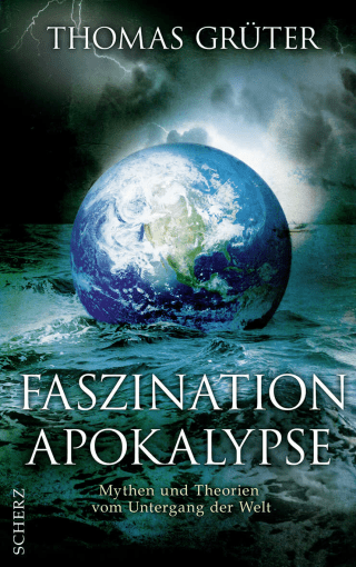 Faszination Apokalypse