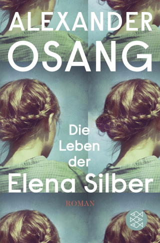 Die Leben der Elena Silber