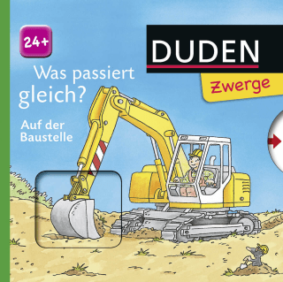 Was passiert gleich? Die Baustelle