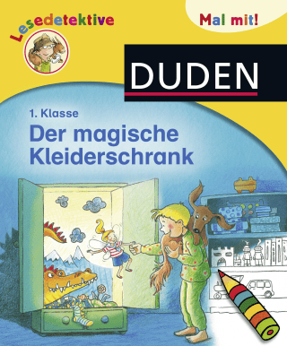 Lesedetektive Mal mit: Der magische Kleiderschrank, 1. Klasse