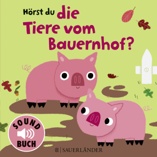 Hörst du die Tiere vom Bauernhof? (Soundbuch)