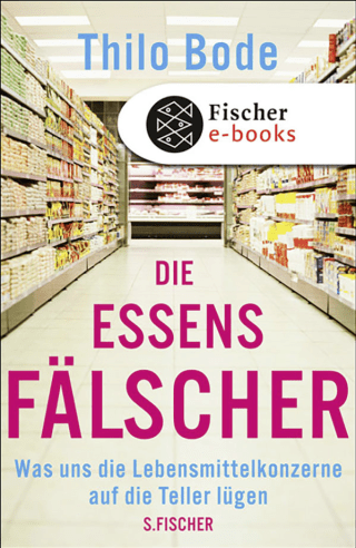 Die Essensfälscher