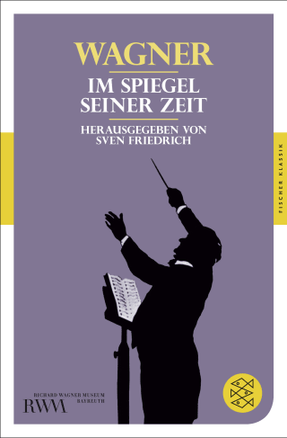 Buchcover von Wagner: Im Spiegel seiner Zeit