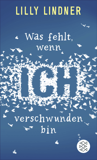 Was fehlt, wenn ich verschwunden bin