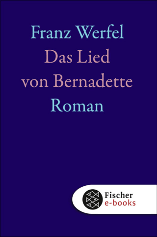 Buchcover von Das Lied von Bernadette: Roman