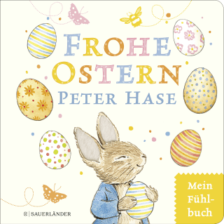 Buchcover von Frohe Ostern, Peter Hase: Mein Osterfühlbuch