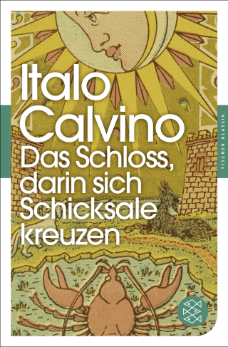 Buchcover von Das Schloss, darin sich Schicksale kreuzen: Erzählung