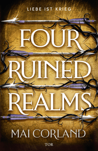Buchcover von Four Ruined Realms: Liebe ist Krieg