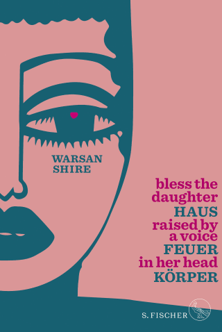 Buchcover von Haus Feuer Körper: Bless the Daughter Raised by a Voice in Her Head (zweisprachige Ausgabe Englisch-Deutsch)