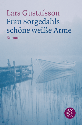 Buchcover von Frau Sorgedahls schöne weiße Arme: Roman