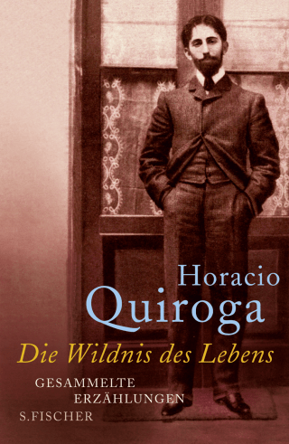 Buchcover von Die Wildnis des Lebens: Gesammelte Erzählungen