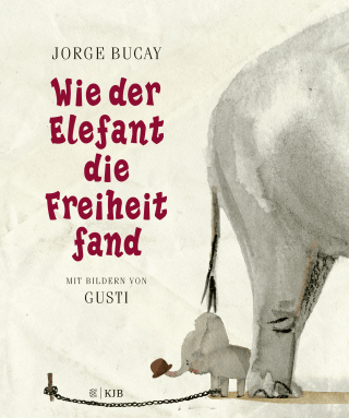 Buchcover von Wie der Elefant die Freiheit fand