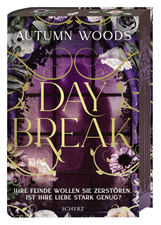 Buchcover von Daybreak: Ihre Feinde wollen sie zerstören. Ist ihre Liebe stark genug?