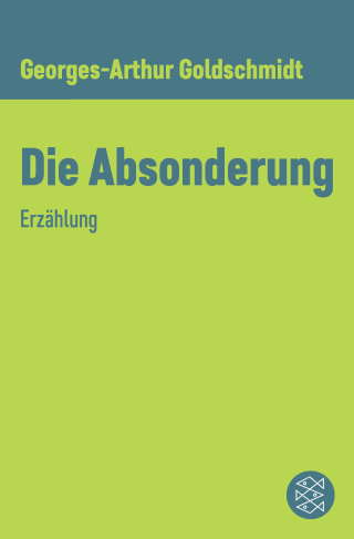 Buchcover von Die Absonderung: Erzählung