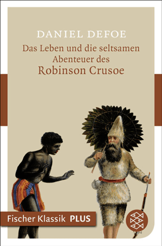 Das Leben und die seltsamen Abenteuer des Robinson Crusoe