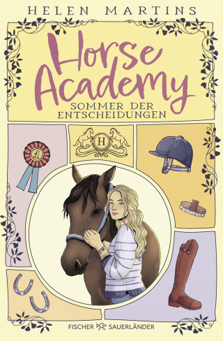 Horse Academy – Sommer der Entscheidungen