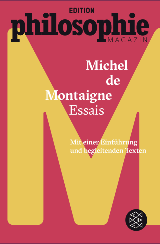 Buchcover von Essais: (Mit Begleittexten vom Philosophie Magazin)