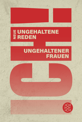 Buchcover von ICH! Neue ungehaltene Reden ungehaltener Frauen: Neue ungehaltene Reden ungehaltener Frauen