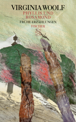 Buchcover von Phyllis und Rosamond: Frühe Erzählungen und zwei Essays