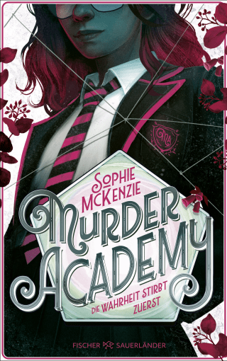 Buchcover von Murder Academy – Die Wahrheit stirbt zuerst