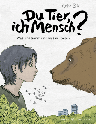 Buchcover von Du Tier, ich Mensch?: Was uns trennt und was wir teilen
