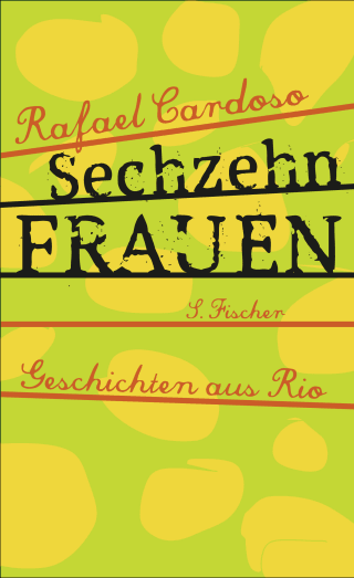 Buchcover von Sechzehn Frauen: Geschichten aus Rio