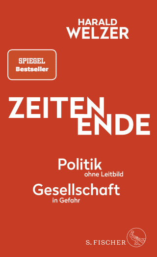 Buchcover von ZEITEN ENDE: Politik ohne Leitbild, Gesellschaft in Gefahr